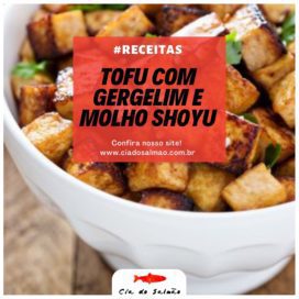 tofu com gergelim e molho shoyu