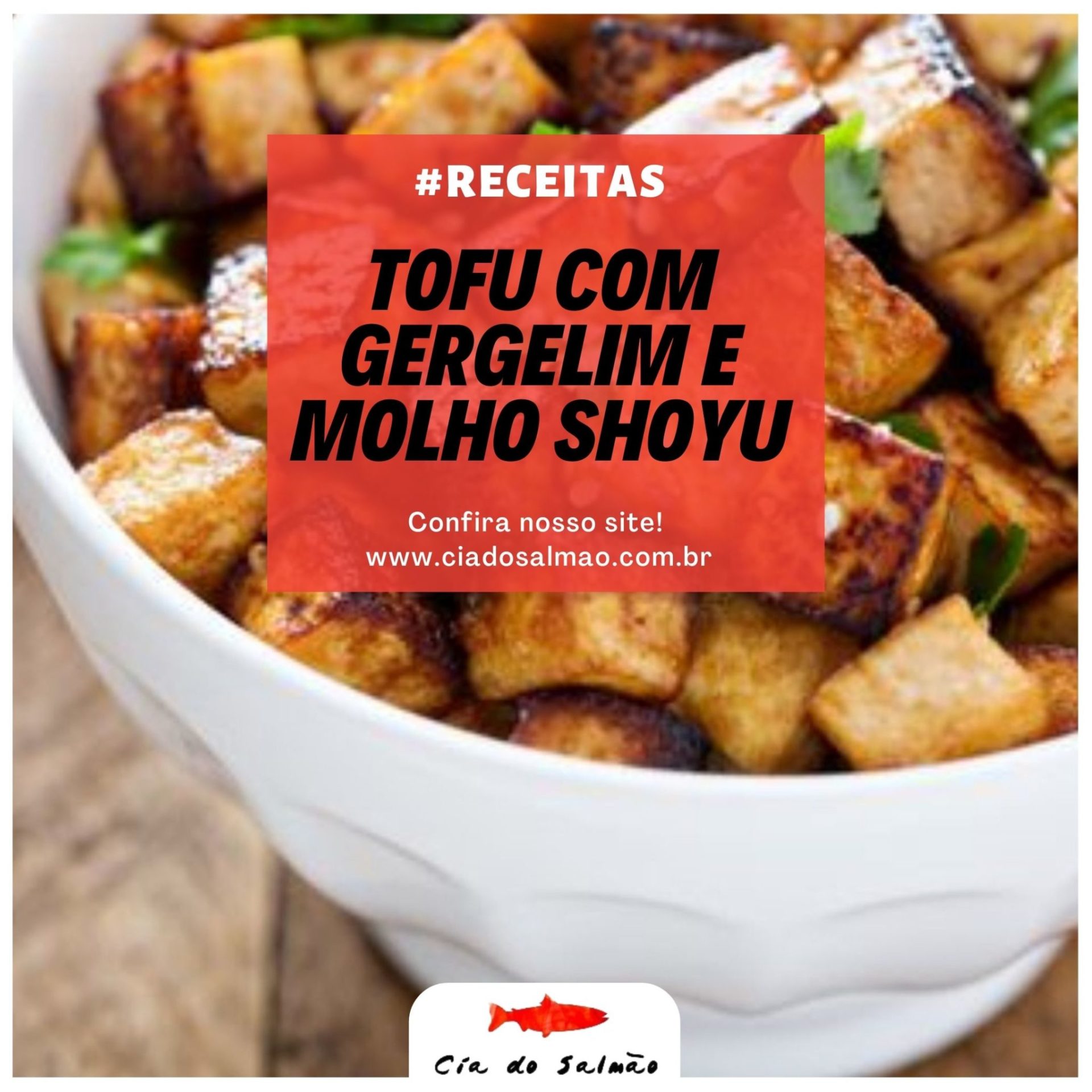 Tofu com Gergelim e molho shoyu